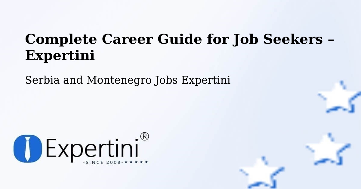 Career Guide for Job Seekers – Magog - Magog, Serbia and Montenegro Jobs Expertini